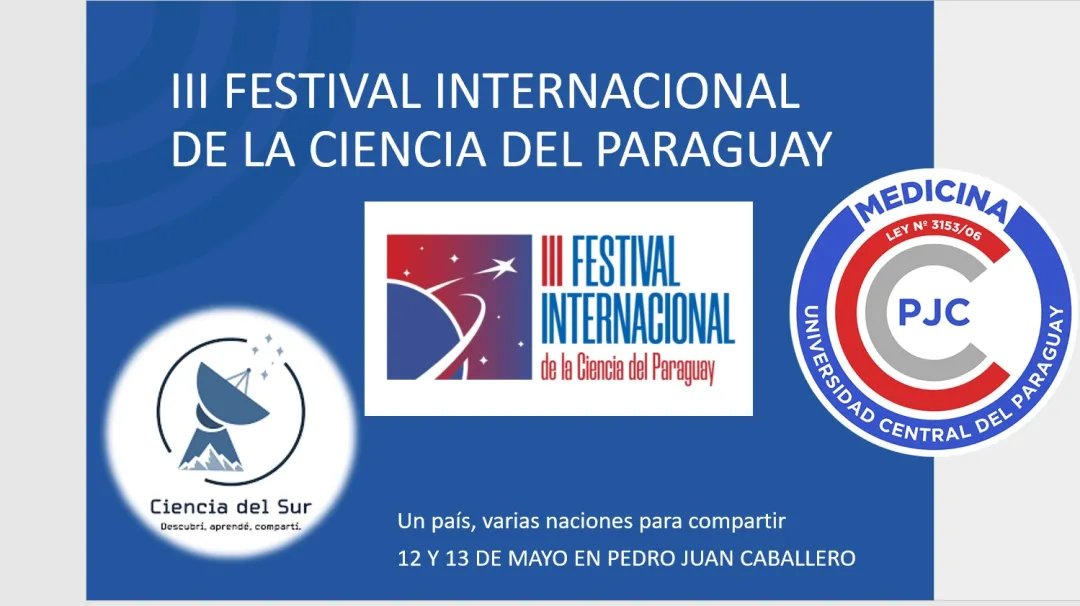 Pedro Juan Caballero será sede del Festival Internacional de la Ciencia